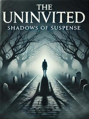 cover image of The Uninvited